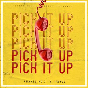 Pick It Up (feat. Tay23) (Explicit)