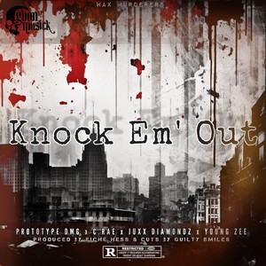 Knock Em Out (Explicit)