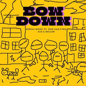 BOWDOWN (feat. Don Gab, Tyro Ace & Bollen)