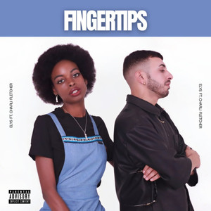 Fingertips (Explicit)