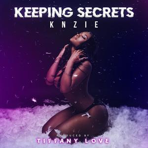 Keeping Secrets (feat. Knzie) (Explicit)