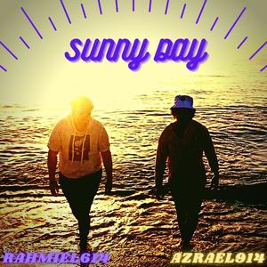 Sunny Day(feat. Rahmiel614)