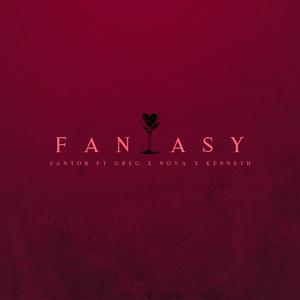 Fantasy (feat. Young Greg, Nova & kenneth)