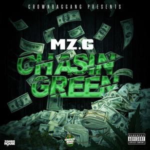 Chasin' Green (Explicit)