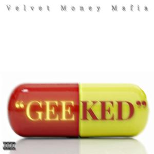 Geeked (Explicit)