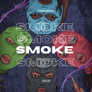 SMOKE (Explicit)