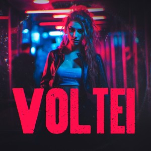 Voltei (Explicit)