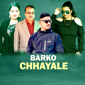 Barko Chhayale