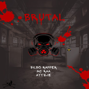 Brutal (Explicit)