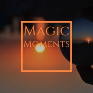 Magic Moments