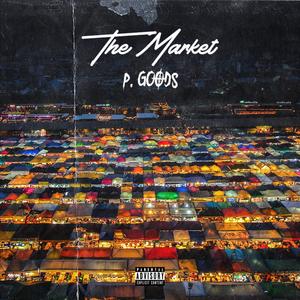 The Market, Vol. 1 (Explicit)