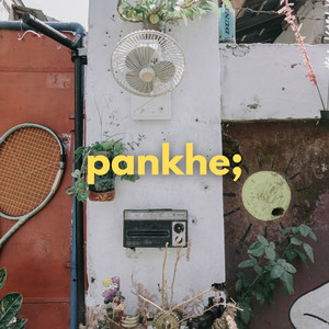 pankhe; (Explicit)