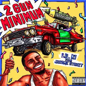 2 Gun Minimum (Explicit)