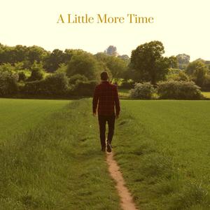 A Little More Time (The Recluse B-Sides)