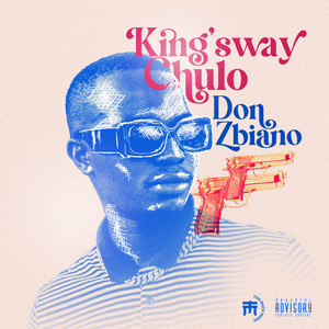 Kingsway Chulo (Extended Version|Explicit)