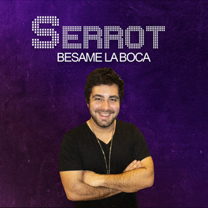 Besame La Boca (Explicit)