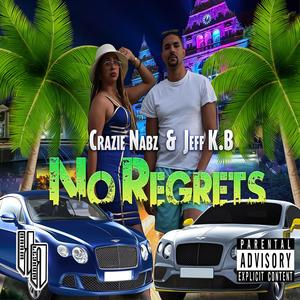 No Regrets (Explicit)