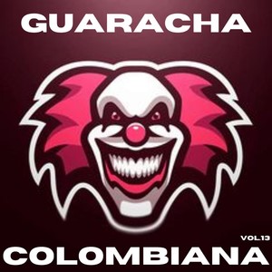 GUARACHA COLOMBIANA VOL.13