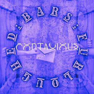 Furloughed Bars: Contagious (Explicit)