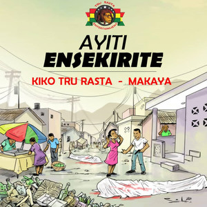 Ayiti Ensekirite (Explicit)