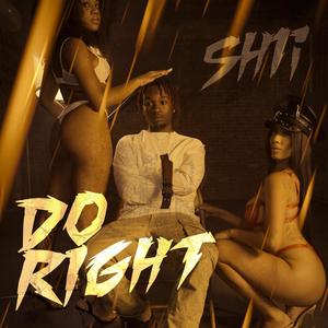 Do right