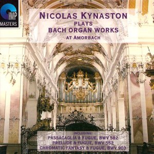 Nicolas Kynaston Plays Bach Organ Works at Amorbach