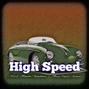 High Speed (feat. Raymond Rein)