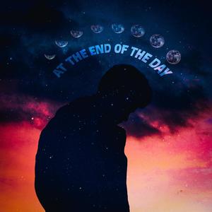 At the End of the Day(feat. Anxious)