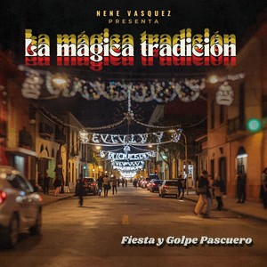 Fiesta y Golpe Pascuero (feat. Jesus Chuchi Bermudez)