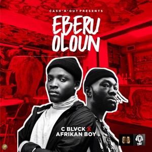 Eberu Oloun (Fear God) [Explicit]