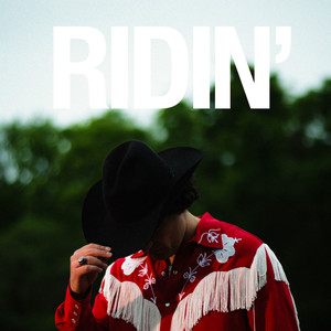 Ridin'
