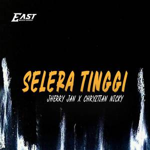 SELERA TINGGI