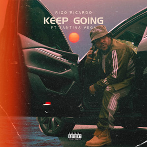 Keep Going (Explicit)
