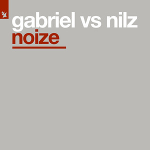 Noize (Gabriel Mix)