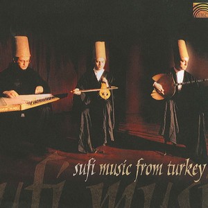 Turkey Sufi Music from Turkey