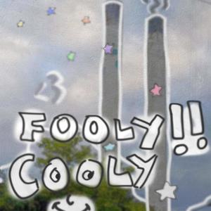 FOOLY COOLY! (Explicit)