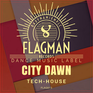 City Dawn Tech House