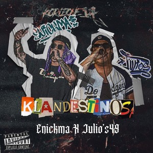 Klandestinos (Explicit)