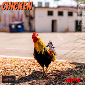 Chicken (Explicit)
