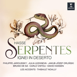 Serpentes ignei in deserto - Hasse: Serpentes ignei in deserto: Aria. 