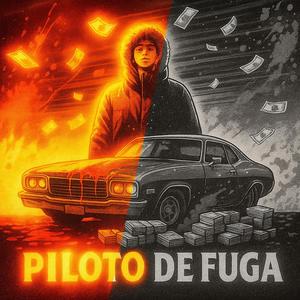 Piloto de Fuga (Explicit)