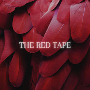 The Red Tape (Explicit)
