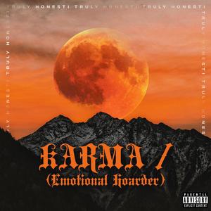 Karma (Emotional Hoarder) (Explicit)