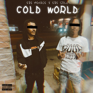 Cold World (Explicit)