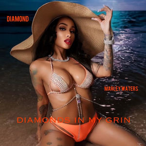 Diamonds In My Grin (Explicit)