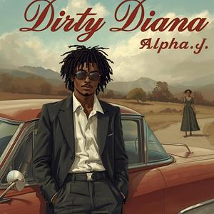 Dirty Diana (Explicit)