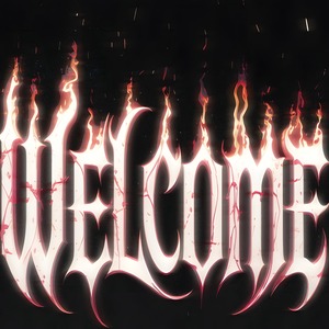 WELCOME (Explicit)