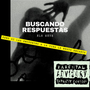 Buscando Respuestas (Explicit)
