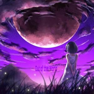 Out of this World (Explicit)