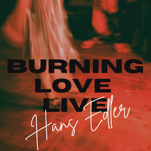 Burning Love (Live)